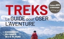 Treks - Le guide pour oser l’aventure