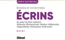 Écrins, les plus belles balades et randonnées : le guide indispensable pour explorer le royaume de la haute montagne