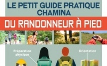 « Randonneur à pied » : le petit guide qui devrait trouver sa place dans tous les sacs à dos